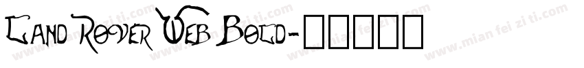 Land Rover Web Bold字体转换